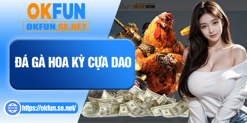 Đá Gà Hoa Kỳ Cựa Dao 